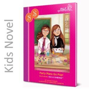 3/$13 Party Plans Go Pop, Our generation Sia and Sabina 18 in dolls book